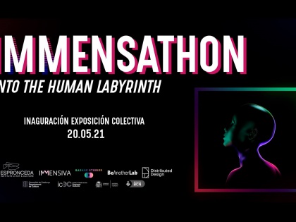 IMMENSATHON: Into The Human Labyrinth. Collective Exhibition