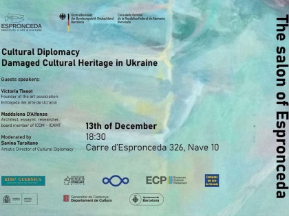 The Salon of Espronceda – “Damaged Cultural Heritage in Ukraine”