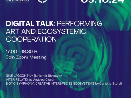 09.10, 17-18:30: DIGITAL TALK: Arte Escénico y Cooperación Ecosistémica