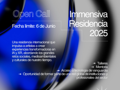 CONVOCATORIA ABIERTA IMMENSIVA 2025 – BLOQUES SOCIALES XR: Residencia Creativa