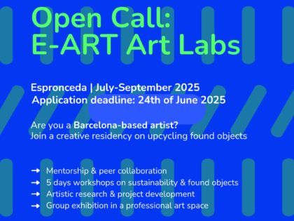 Join the ART LABS Residency at Espronceda – Exploring Upcycling Found Objects