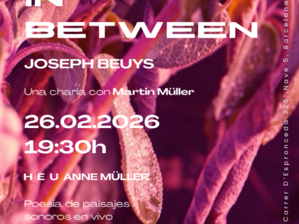 “In Between” – Joseph Beuys: Una charla con Martin Müller