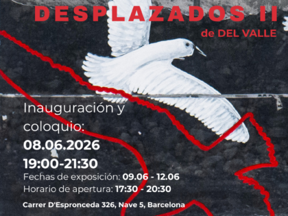 DESPLAZADOS II de Guillermo del Valle