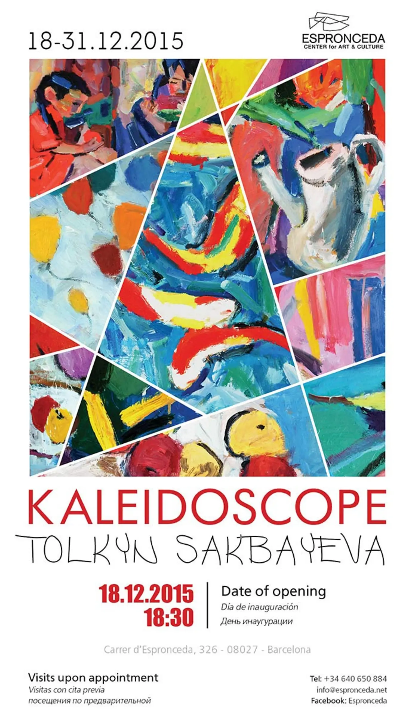 Exhibition poster for Kaleidoscope, the solo show by Tolkyn Sakbayeva at Espronceda, center for art and culture in Barcelona, opening December 2015.
