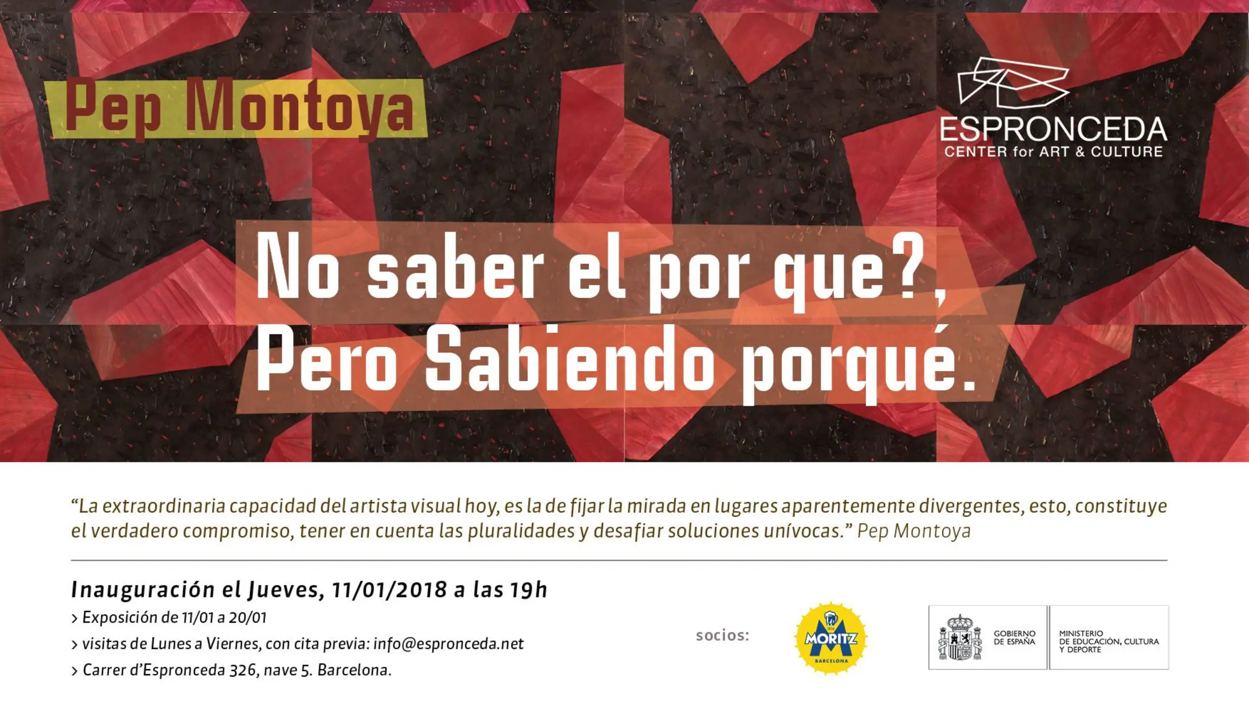 Cartel de la exposición de Pep Montoya 'No saber el por qué, pero sabiendo porqué' en Espronceda, centro de arte y cultura de Barcelona, con formas geométricas rojas y negras al fondo.