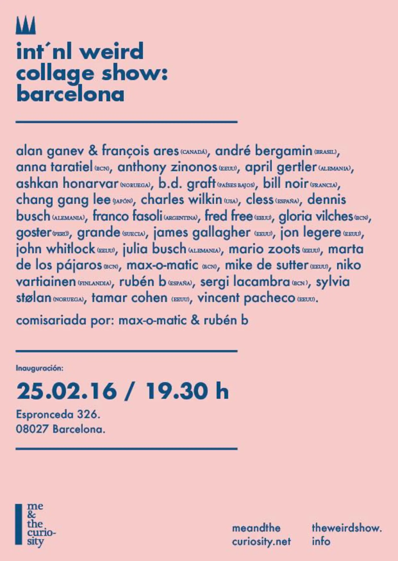 Promotional poster for The International Weird Collage Show vernissage at Espronceda Center for Art and Culture in Barcelona, curated by Max-o-matic and Ruben B.