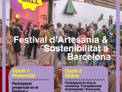 CONVOCATÒRIA OBERTA: Festival d’Artesania & Sostenibilitat 2026 a Barcelona