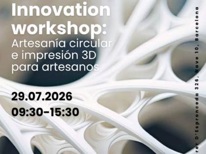 Innovation workshop: Artesanía circular e impresión 3D para artesanos