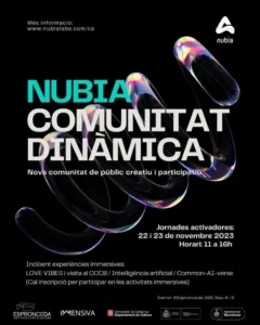 NUBIA COMUNITAT DINÀMICA, 22 i 23 de novembre 2023 NUBIA COMUNITAT DINÀMICA, 22 i 23 de novembre 2023