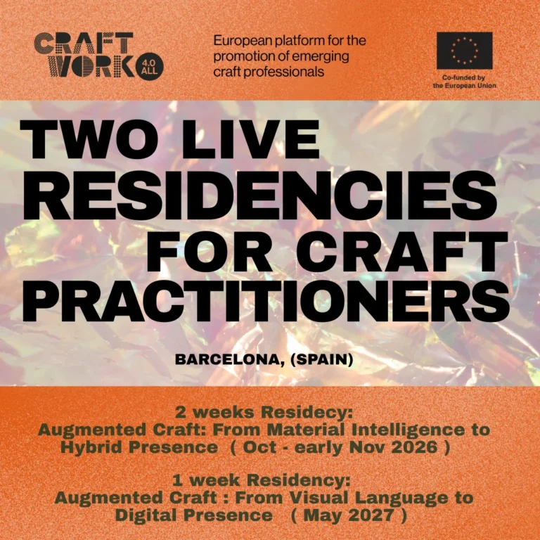 Open Call: Craftwork 4.0 ALL Residencies 2026-27
