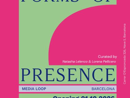 FORMS OF PRESENCE: MEDIA LOOP