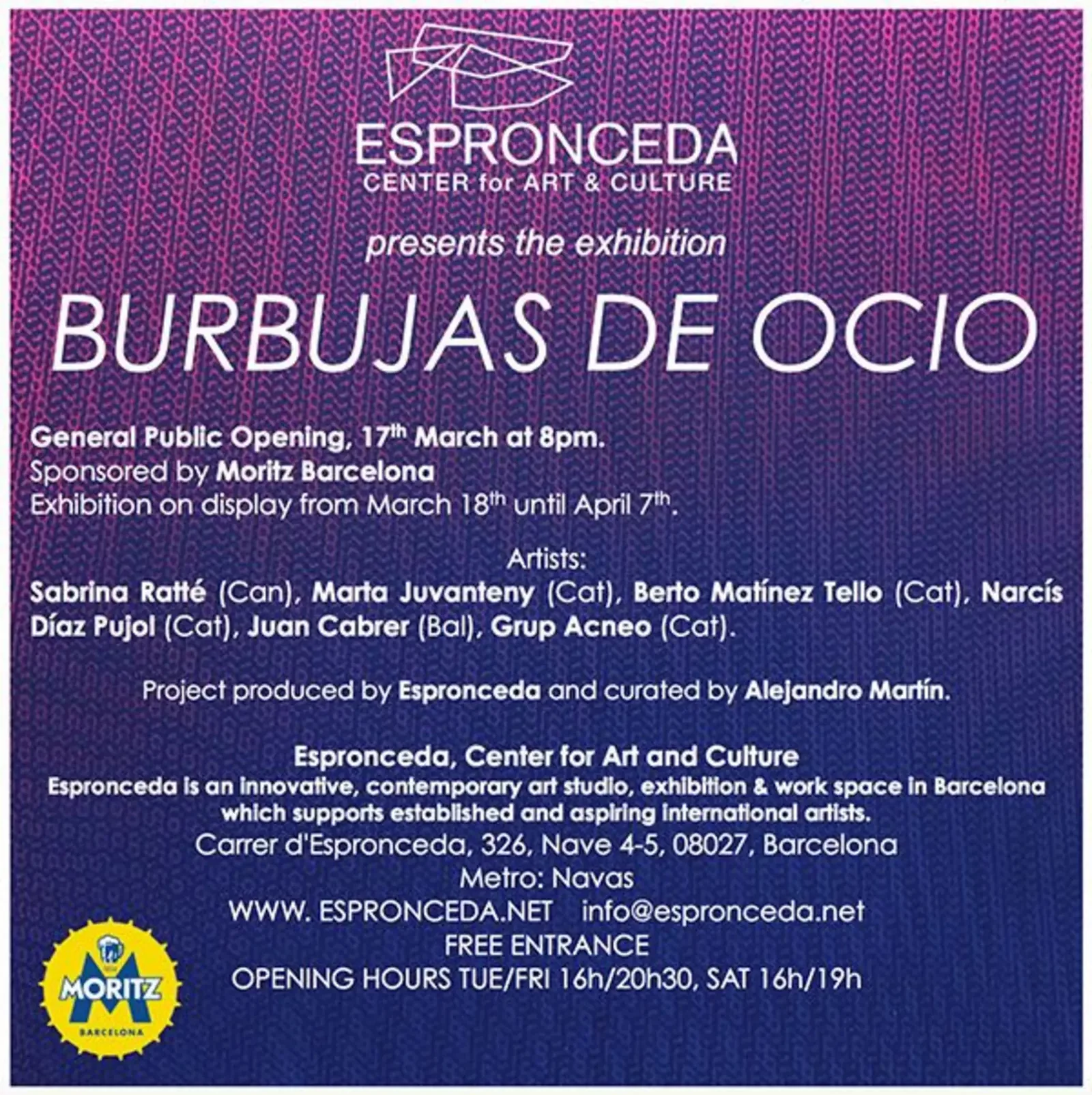 Opening «Burbujas de Ocio» — 17 March, 8pm